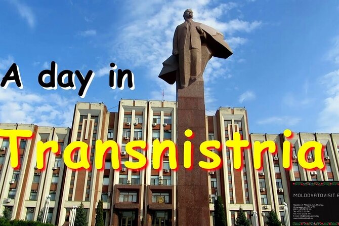 1 Day: Transnistria Tour From Chisinau - Inclusions for Travelers