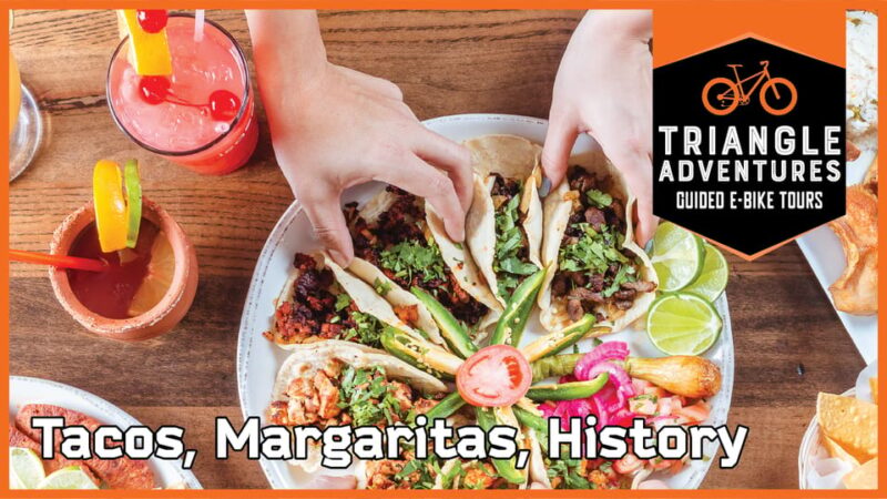 3hr Guided E-Bike Tour: Tacos, Margaritas, Local History - Experience Highlights