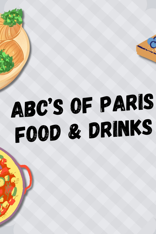 ABCs of Paris Food & Drinks (Booklet) - Guidebook Overview