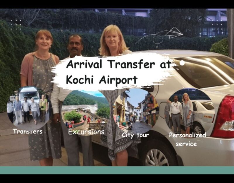 Airport Pick up and Kochi City Tour & Drop at Hotel - Service Details