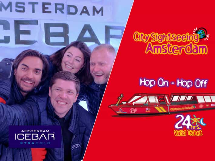 Amsterdam: 24-Hour Hop-On Hop-Off Boat and XtraCold Icebar - Key Points