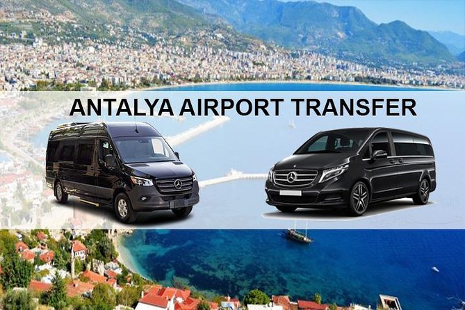Antalya Airport AYT Transfers to Antalya City Center Hotels - Experience Overview