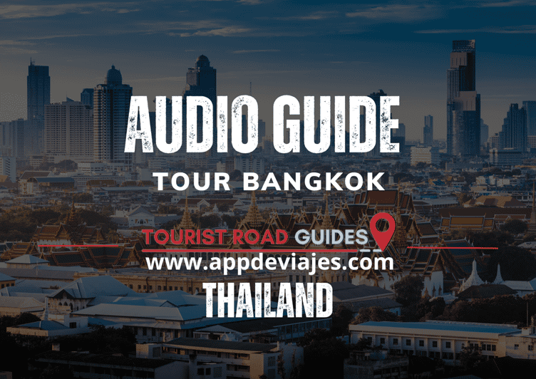 App Self-Guided: Tour Bangkok, Thailand - Bustling Backpacker Hotspot