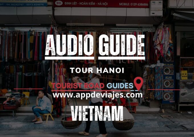 App Self-Guided: Tour Hanoi - Vietnam - Navigating the Bustling City