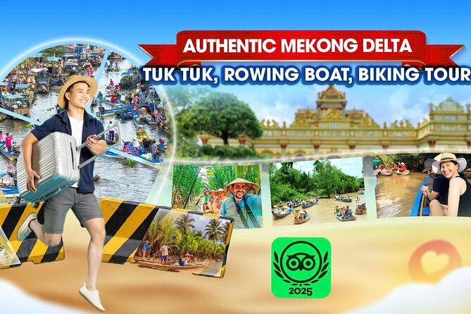 Authentic Mekong Delta: Tuk Tuk, Rowing Boat, Biking Tour - Key Points