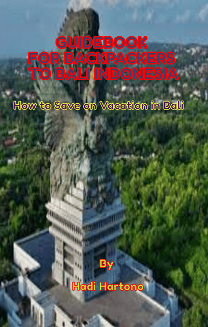 Bali: Budget Travel Digital GuideBook - Affordable Accommodations