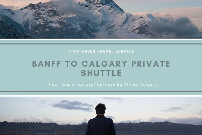Banff to Calgary Private Shuttle - Included in the Service