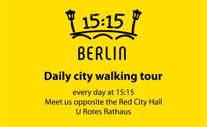 Berlin at 15:15 | Guided City Walking Tour With Small Group - Experience Highlights