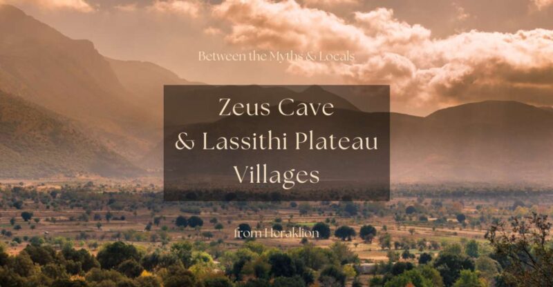 Between the Myths & Locals: Zeus Cave & Lassithi Plateau - Taking in Ceramics Workshop Heritage