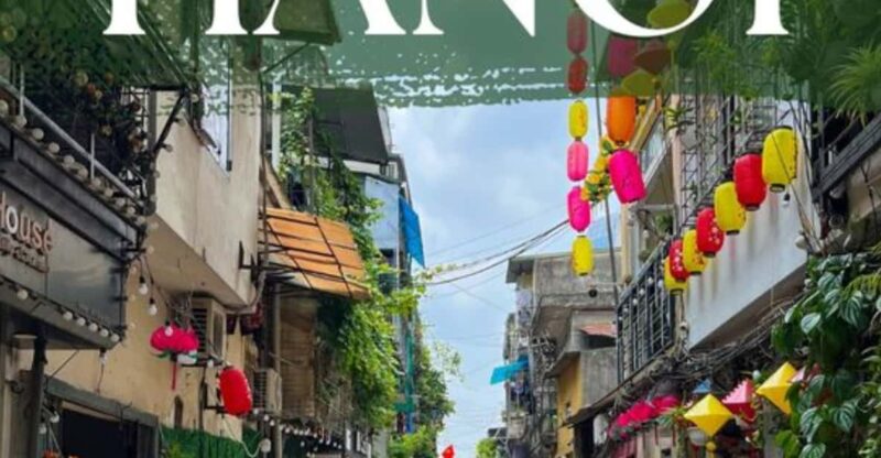 Beyond Hanoi Food Tour With Train Street - Tour Details