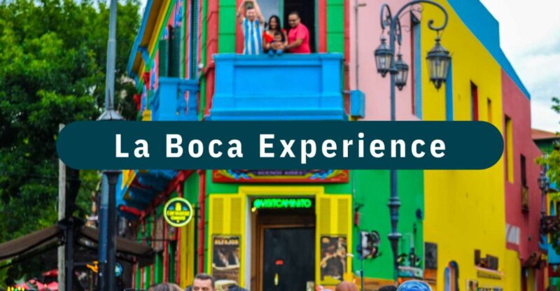 Buenos Aires: La Boca Art and History - Cultural Exploration