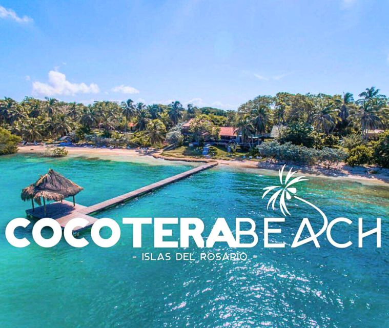 Cartagena: Cocotera Beach in Rosario Islands With Lunch - Inclusions and Exclusions