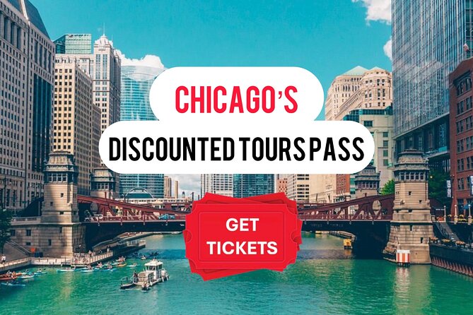 Chicago'S Discounted Tour Pass With up to 5 Tours - Key Points