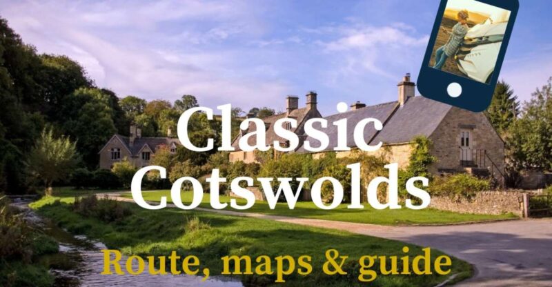 Classic Cotswolds - Online Travel Guidebook - Key Points