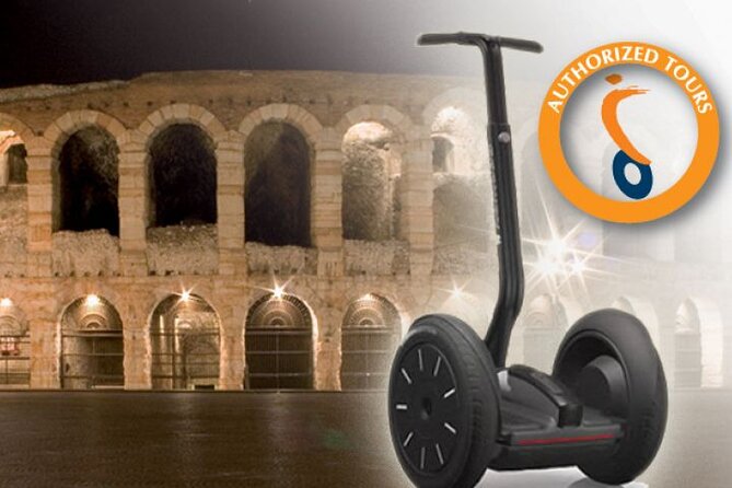 CSTRents - Verona Segway PT Authorized Tour - Itinerary Highlights