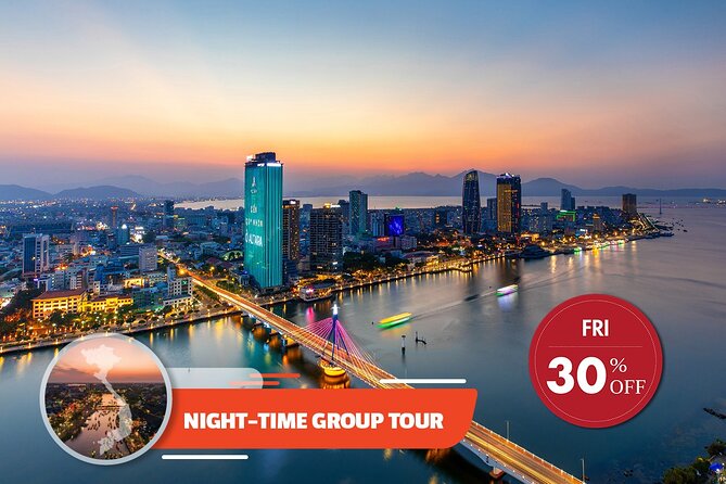 Da Nang Nightlife & Sunwheel Ride From Hoi An - Catching the Dragon Bridge Show