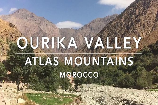 Day Trip To Ourika Valley - What to Expect on the Tour