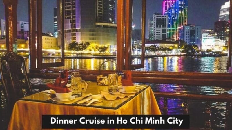 Dinner on Cruise Along Saigon River and Sightseeing - Scenic Skyline Views