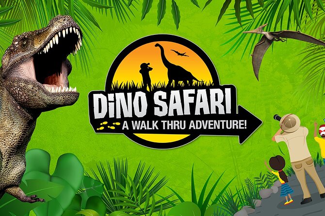 Dino Safari - Boston: Discounted Any Day Flex Admission - Ticket Redemption Information