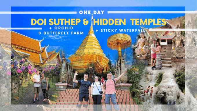Doi Suthep & Hidden Temples + Orchid Farm + Sticky Waterfall - Restrictions