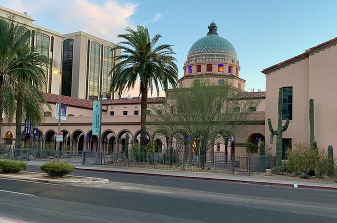 Downtown Tucson and El Presidio Guided Walking Tour - The Value Proposition