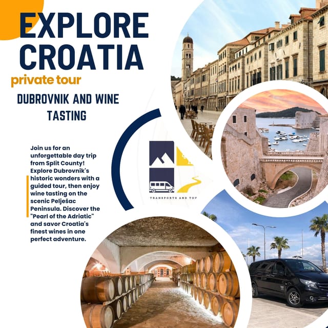 Dubrovnik Guiding Tour With Wine Tasting From Split County - Explore Dubrovnik