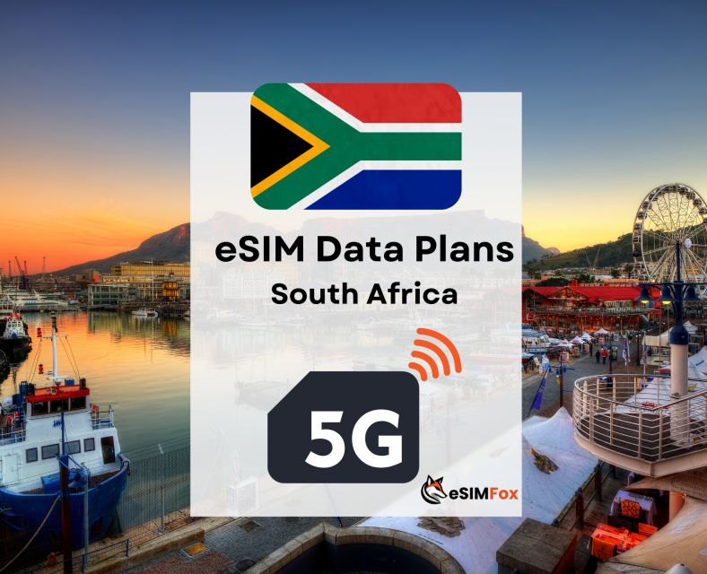 Esim South Africa : Internet Data Plan 4g/5g - Activation Guide