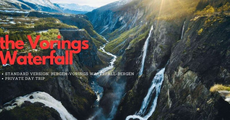 From Bergen: Private Vorings Waterfall Day Trip - Pickup Locations