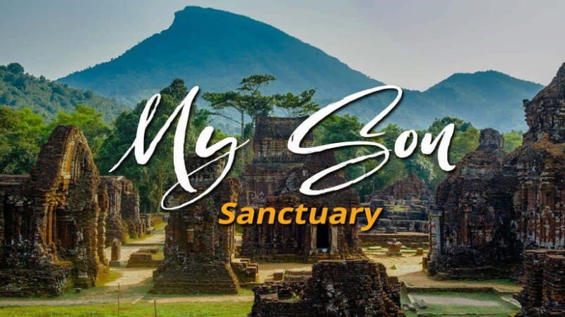 From Da Nang: My Son Sanctuary and Rice Paper Making Tour - Highlights of the Itinerary