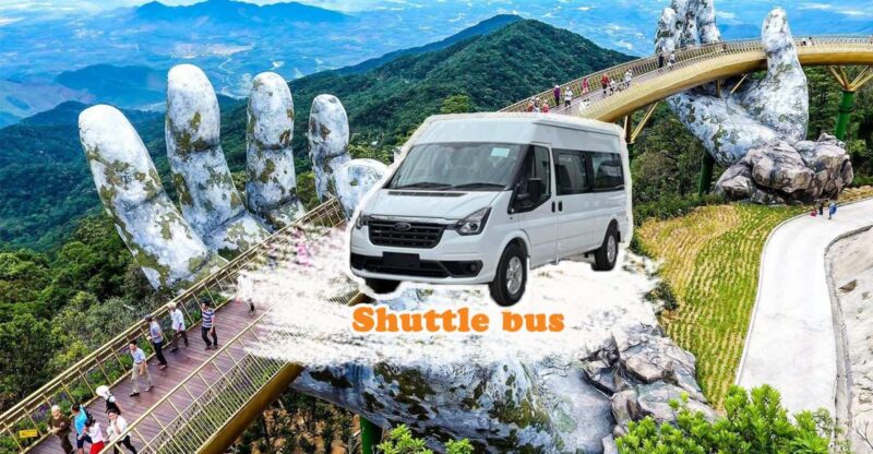 From Da Nang: Shuttle Bus to Ba Na Hills Golden Bridge - Additional Information