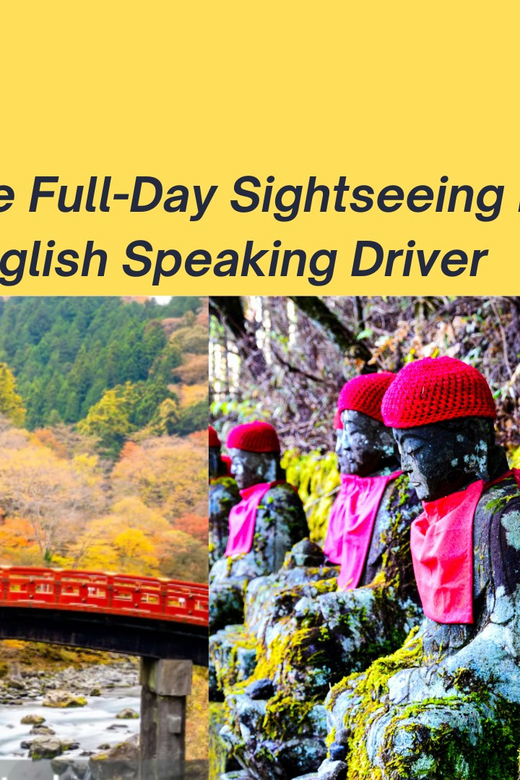 From Tokyo: Custom Nikko Day Tour With English Driver Flexib - Itinerary Overview