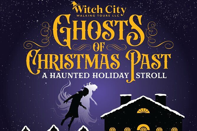 Ghosts of Christmas Past a Haunted Holiday Stroll in Salem - Introduction: A Unique Take on Salem’s Holiday Season