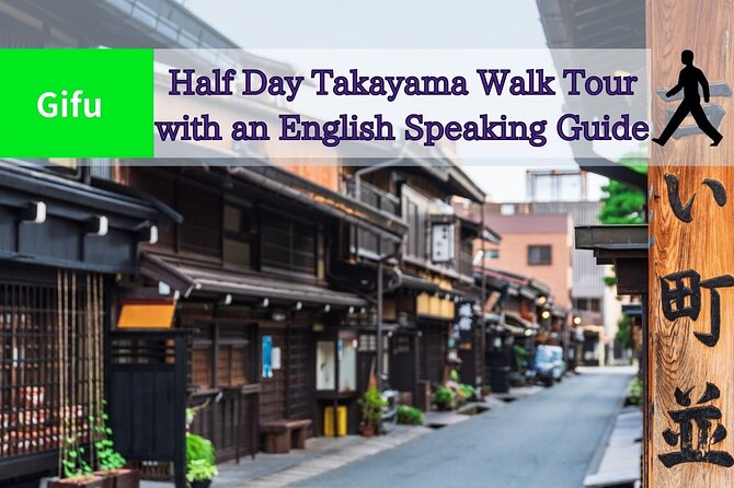 Half-Day Takayama Walking Tour With an English Speaking Guide - Tour Schedule