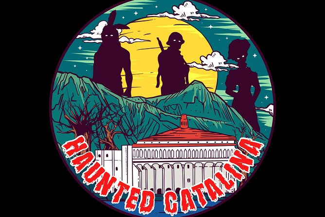 Haunted Catalina Walking Ghost Tour - Cancellation Policy