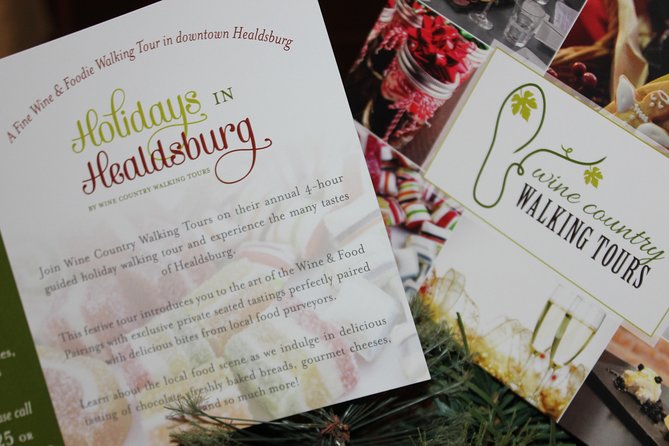 Healdsburg Wine & Food Holiday Walking Tour - Tour Details and Inclusions