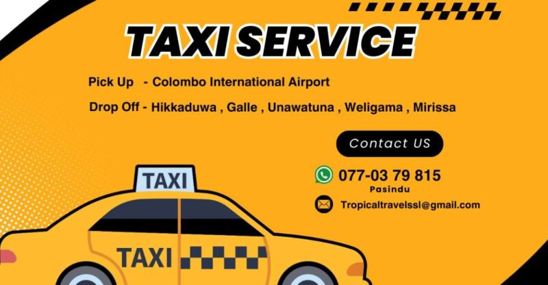 Hello Taxi From Colombo Airport To Unawatuna/Weligama/Galle - Key Points