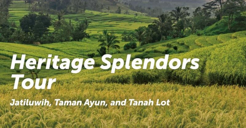 Heritage Splendors Tour - Inclusions