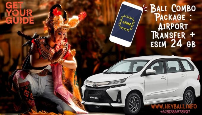 Hey Bali Package: ESIM Bali 24 GB + Aiport Transfer Bali - Group Size for Airport Transfer