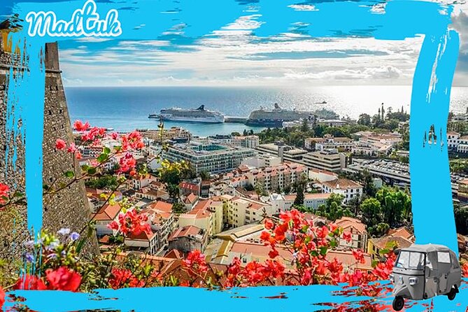 Historical Funchal Tuk-Tuk City Tour - Tour Overview