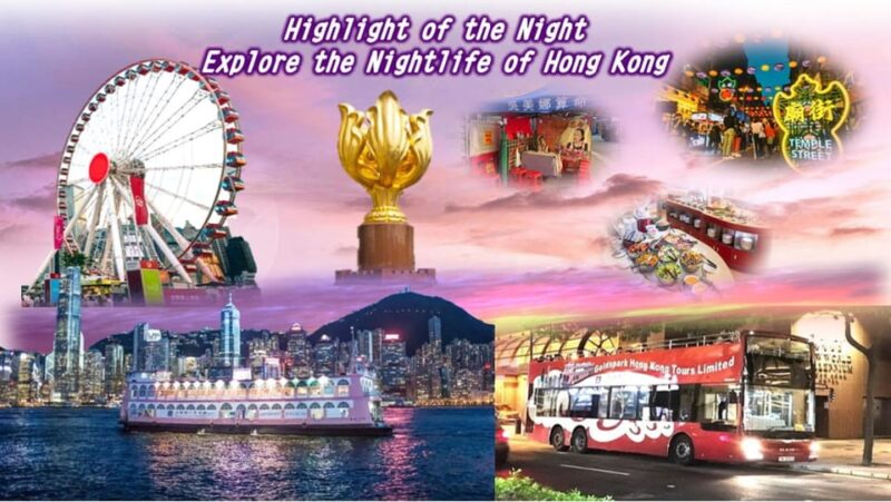 HK: Harbour Cruise Dinner, Open Top Bus, Temple Street Tour - Booking and Availability