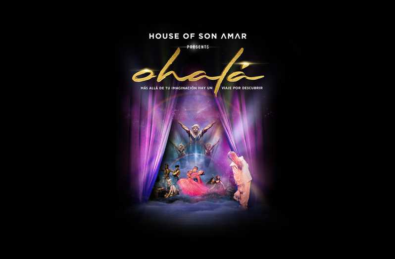 House of Son Amar Ohalá Show - Ticket Information and Pricing