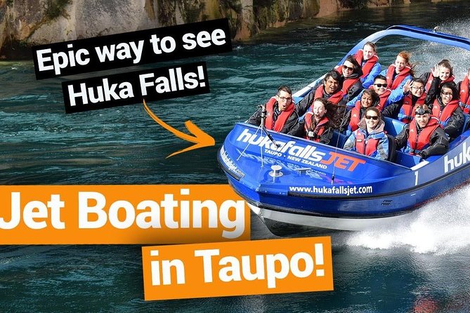 Hukafalls Jet Boat Ride From Taupo - Booking and Cancellation Policy