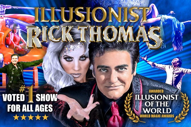 Illusionist Rick Thomas - Mansion of Dreams - Performance Details