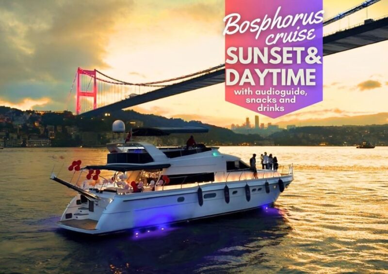Istanbul: Sunset or Day Small-Group Yacht Cruise With Snacks - Key Points