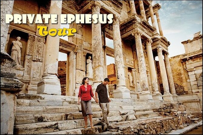 Journey to Ancient Wonders: Explore Ephesus With a Private Tour - Not Included
