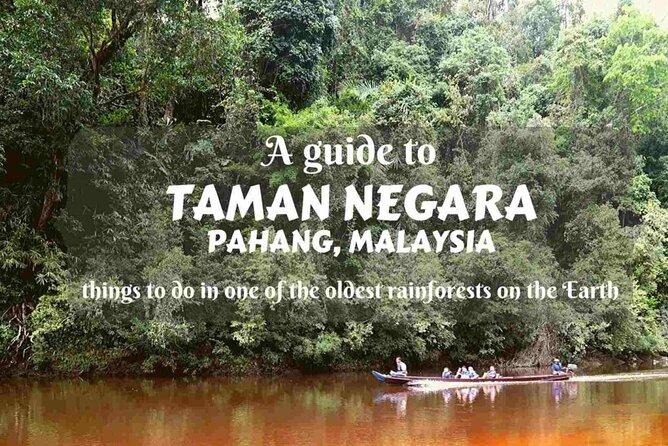 Kuala Lumpur to Taman Negara Shuttle - or Vice Versa - Customer Service Issues