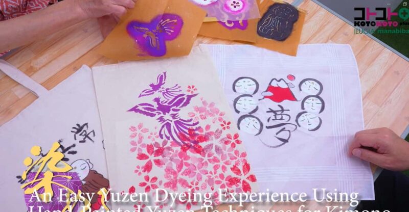 Kyoto; Easy Yuzen Dyeing - About the Experience