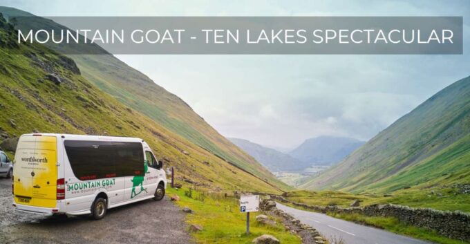 Lake District: Ten Lakes Full-Day Tour - Visiting the Lakes
