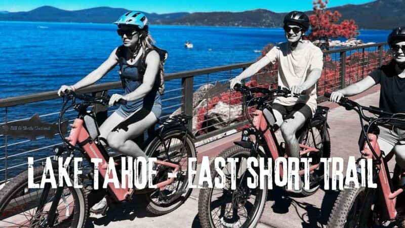 Lake Tahoe: E-Bike Rental with GPS Route - Discovering Lake Tahoe’s East Shore by E-Bike