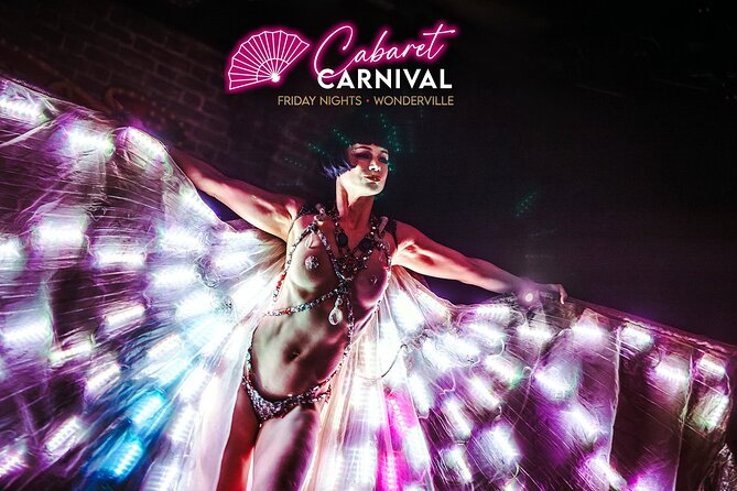London Cabaret Carnival at Wonderville - Tickets - Key Points